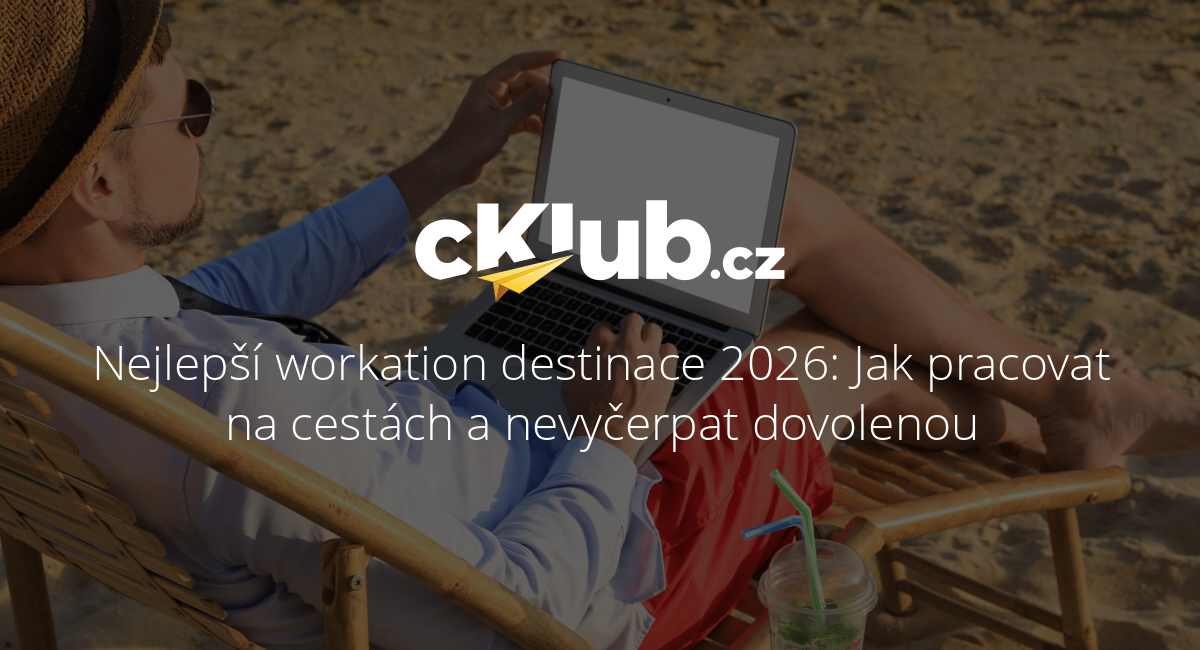 Nejlepší workation destinace 2026: Jak pracovat na cestách a nevyčerpat ...